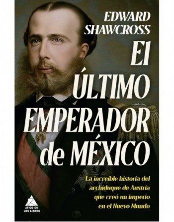 El último emperador de México