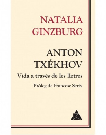 Anton Txékhov. Vida a...