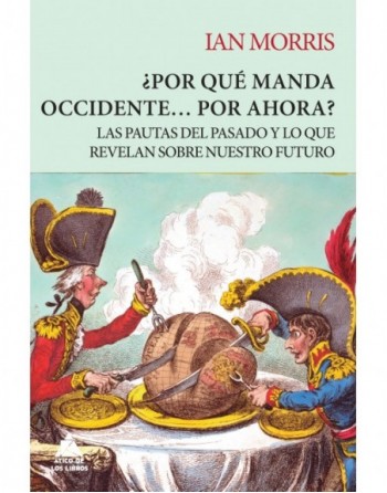 ¿Por qué manda Occidente…...