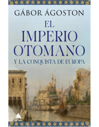 El Imperio Otomano y la...