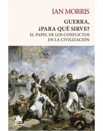 Guerra, ¿Para que sirve?
